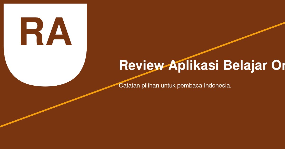 Apakah Aplikasi Belajar Online Benar-Benar Efektif untuk Menaikkan Nilai? Ini Jawabannya